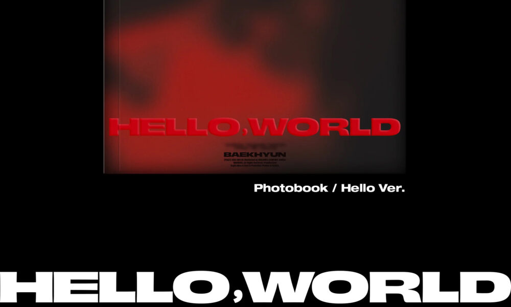 Baekhyun - Hello world