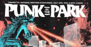 Punk In The Park Denver 2025 Announces Lineup - First 3 Only