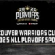 Vancouver Warrriors Playoffs