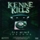 ice nine kills