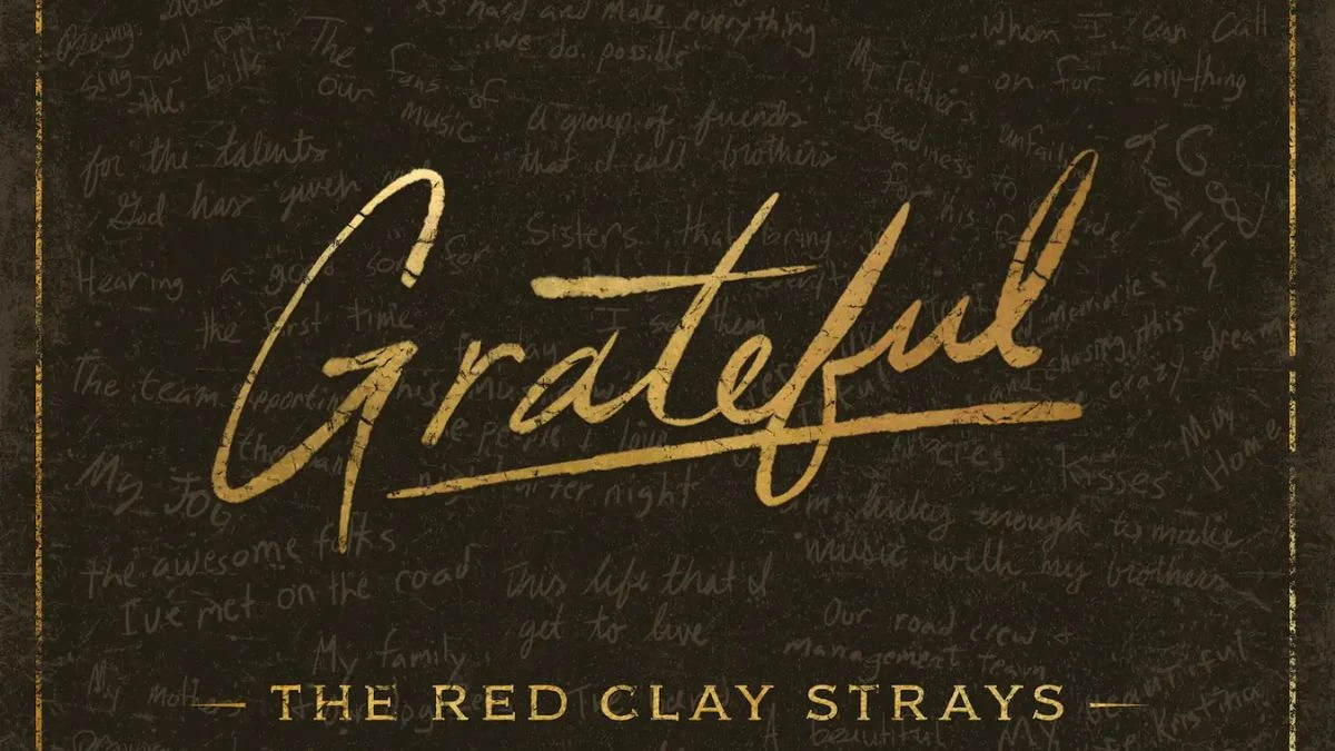 The-Red-Clay-Strays Grateful